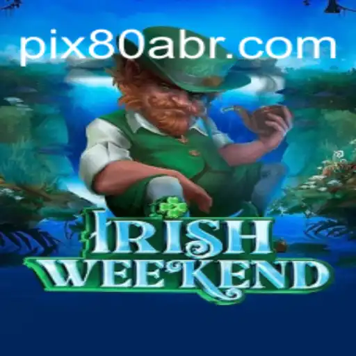 Discovering IrishWeekend: A Captivating Adventure with 80A.COM